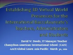 David W. Deeds, IT Manager/Teacher