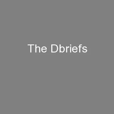 The Dbriefs