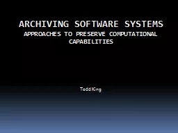 Archiving Software Systems