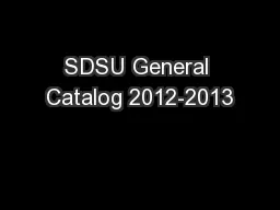 SDSU General Catalog 2012-2013