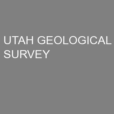 UTAH GEOLOGICAL SURVEY