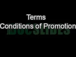 Terms  Conditions of Promotion