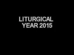 LITURGICAL YEAR 2015