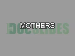 MOTHERS LIVES