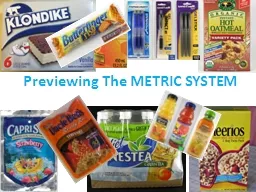 Previewing The METRIC SYSTEM