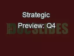 Strategic Preview: Q4