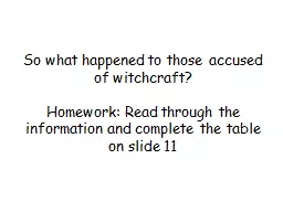 So what happened to those accused of witchcraft?