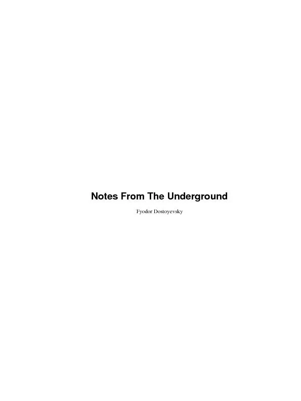 Notes from the UndergroundFyodor Dostoyevsky