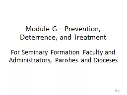 Module G – Prevention, Deterrence, and Treatment