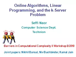Online Algorithms, Linear Programming, and the k-Server Pro