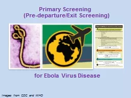 Images from CDC and WHO