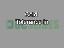 Cold Tolerance in