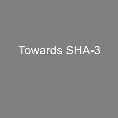 Towards SHA-3