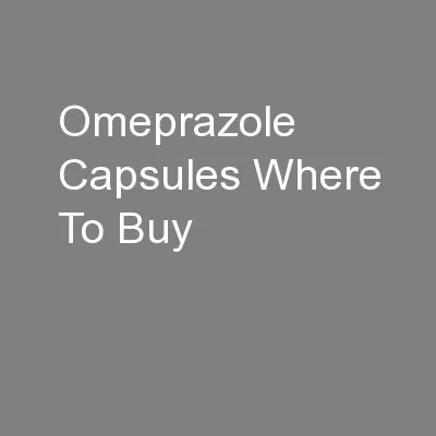 Omeprazole Capsules Where To Buy
