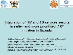 Integration of HIV and TB services results in earlier and m