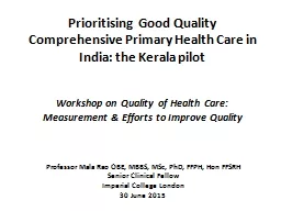 Prioritising  Good Quality Comprehensive Primary Health Car