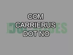 COM CARRIERUS DOT NO