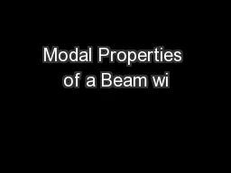 Modal Properties of a Beam wi