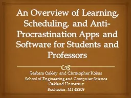 An Overview of Learning, Scheduling, and Anti-Procrastinati