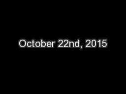 October 22nd, 2015