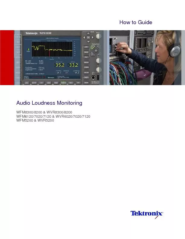 Audio Loudness Monitoring  WFM8300/8200 & WVR8300/8200  WFM6120/7020/