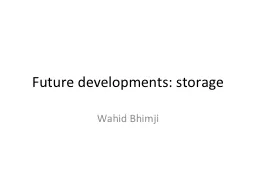 Future developments: storage