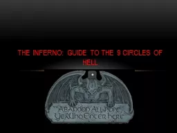 The inferno: Guide to the 9 circles of hell