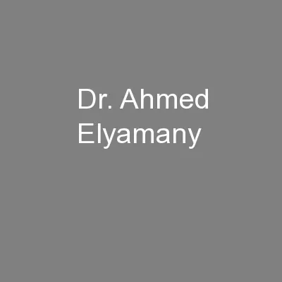 Dr. Ahmed Elyamany