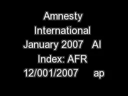 Amnesty International January 2007   AI Index: AFR 12/001/2007     ap