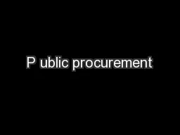 P ublic procurement