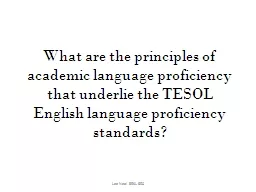 What are the principles of academic language proficiency th