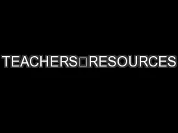 TEACHERS’RESOURCES
