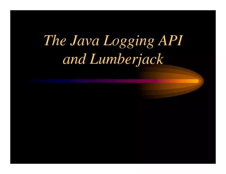 The Java Logging APIand Lumberjack