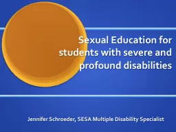 Sexual Education for students with severe and profound disa