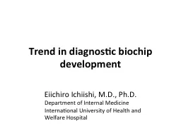 Trend in diagnostic biochip development