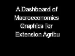 A Dashboard of Macroeconomics Graphics for Extension Agribu