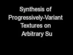 Synthesis of Progressively-Variant Textures on Arbitrary Su