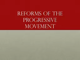 Reforms of the Progressive Movement
