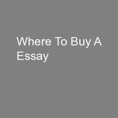 Where To Buy A Essay