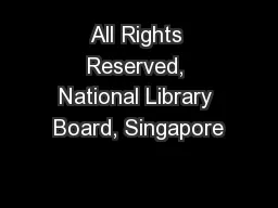 All Rights Reserved, National Library Board, Singapore