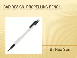 Bad Design: propelling pencil