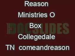 Come And Reason Ministries O Box  Collegedale TN  comeandreason