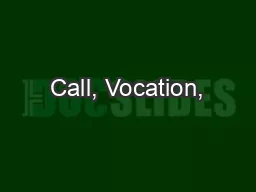 Call, Vocation,