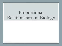 Proportional Relationships in Biology