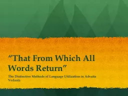 “That From Which All Words Return