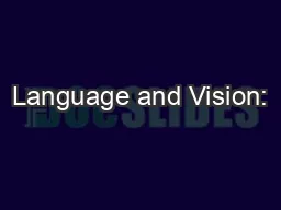 Language and Vision: