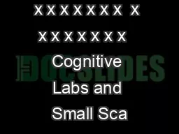 x x x x x x x  x x x x x x x x   Cognitive Labs and Small Sca