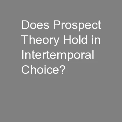 Does Prospect Theory Hold in Intertemporal Choice?