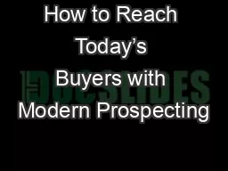 How to Reach Today’s Buyers with Modern Prospecting