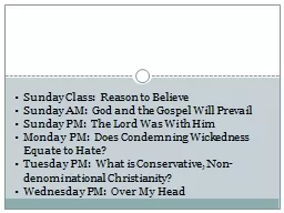 Sunday Class:  Reason to Believe